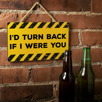 CounterArt I'd Turn Back Decorative Hanging Wood Wall Sign 9.5” by 5.75” Made in the USA Features Braided Rope Hanger