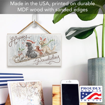 CounterArt Happy Pawliday Decorative Hanging Wood Sign 9.5” by 5.75” Made in the USA Features Braided Rope Hanger