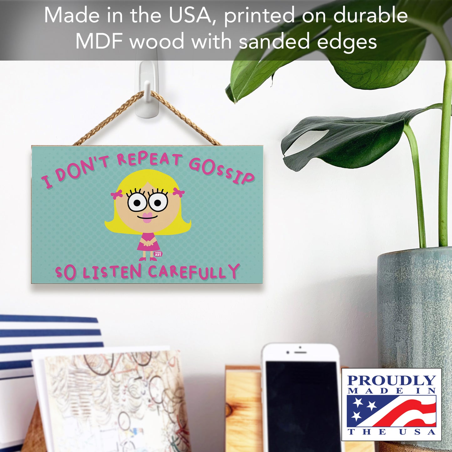 CounterArt Repeat Gossip Humorous Hanging Wood Wall Sign 9.5” by 5.75” Made in the USA Features Braided Rope Hanger