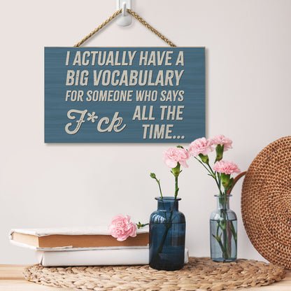 CounterArt Big Vocabulary Humorous Hanging Wood Wall Sign 9.5” Made in the USA Features Braided Rope Hanger