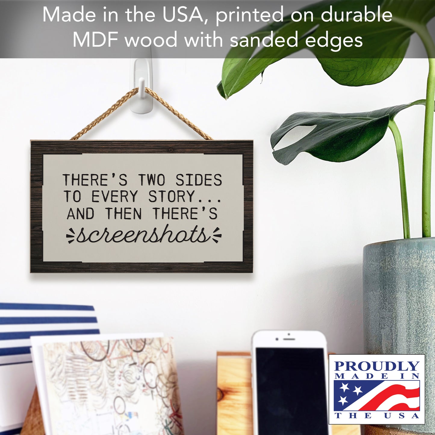 CounterArt Screenshots Decorative Hanging Wood Wall Sign 9.5” by 5.75” Made in the USA Features Braided Rope Hanger