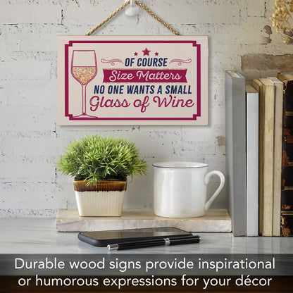CounterArt Size Matters Humorous Hanging Wood Wall Sign 9.5” by 5.75” Made in the USA Features Braided Rope Hanger