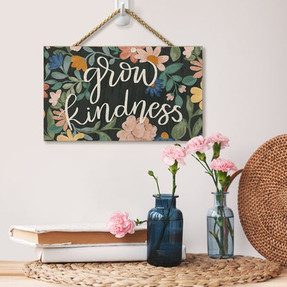 Highland Home Grow Kindness Decorative Hanging Wood Sign 9.5” by 5.75” Made in the USA Features Braided Rope Hanger