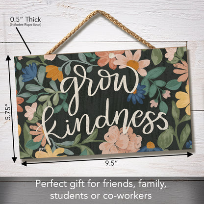 Highland Home Grow Kindness Decorative Hanging Wood Sign 9.5” by 5.75” Made in the USA Features Braided Rope Hanger