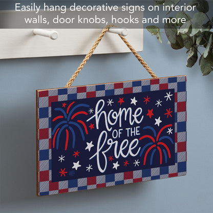 Home of the Free Decorative Hanging Wood Sign 9.5” by 5.75” Made in the USA