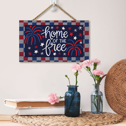 Home of the Free Decorative Hanging Wood Sign 9.5” by 5.75” Made in the USA