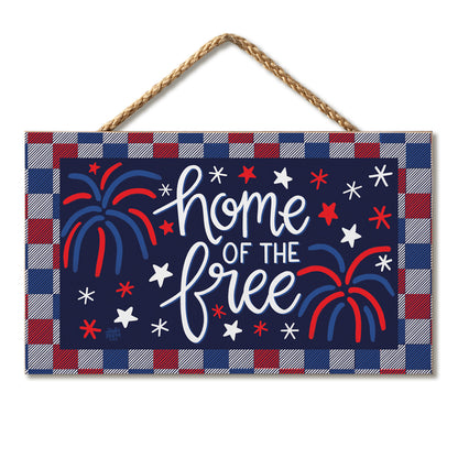 Home of the Free Decorative Hanging Wood Sign 9.5” by 5.75” Made in the USA