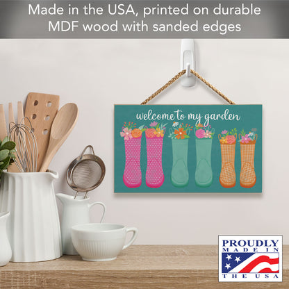 Welcome to My Garden Decorative Hanging Wood Sign 9.5” by 5.75” Made in the USA