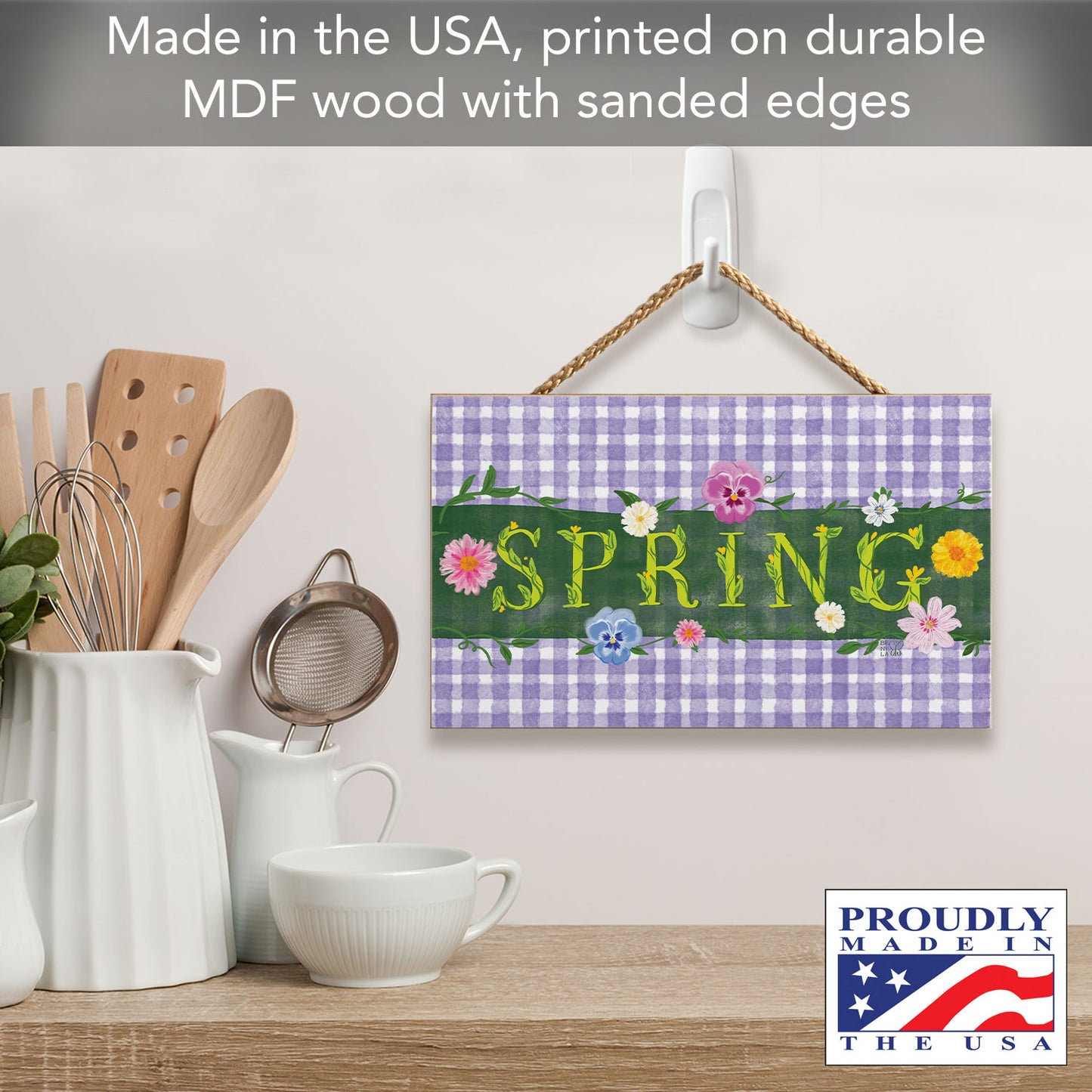 Spring in the Garden Decorative Hanging Wood Sign 9.5” by 5.75” Made in the USA