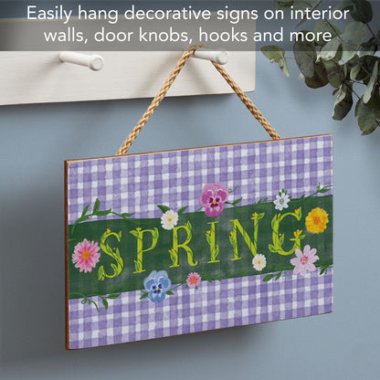Spring in the Garden Decorative Hanging Wood Sign 9.5” by 5.75” Made in the USA