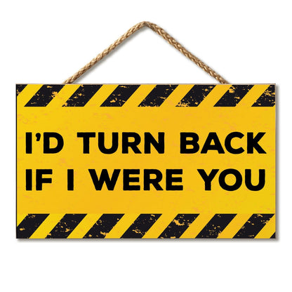 CounterArt I'd Turn Back Decorative Hanging Wood Wall Sign 9.5” by 5.75” Made in the USA Features Braided Rope Hanger