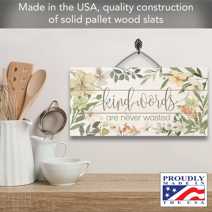 Highland Home Kind Words Never Wasted Decorative Pallet Wood Sign 12" x 6" Made in the USA Wire Hanger Included and Doubles as an Easel