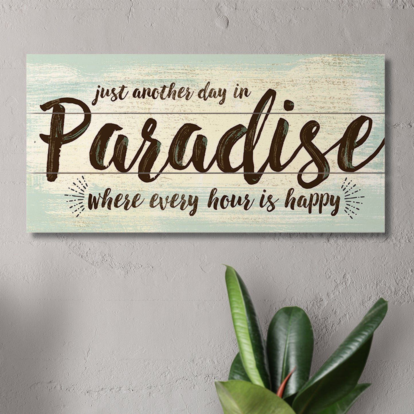 Highland Home Another Day In Paradise Decorative Pallet Wood Sign 12" x 6" Made in the USA Wire Hanger Included and Doubles as an Easel