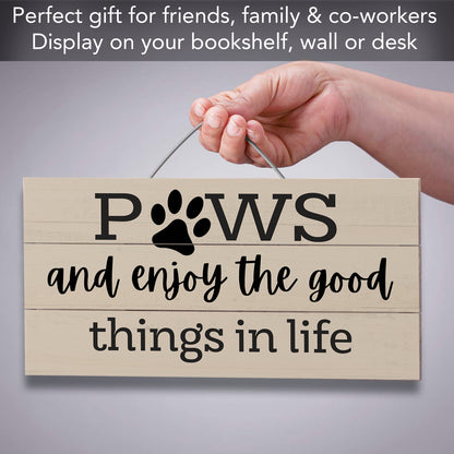 Highland Home Paws and Enjoy Decorative Slatted Pallet Wood Sign 12" x 6" Made in the USA