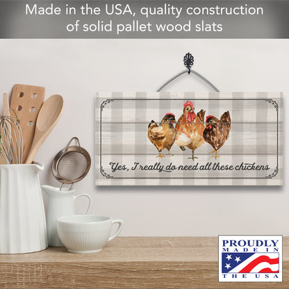 CounterArt All These Chickens Decorative Slatted Pallet Wood Sign 12" by 6" Made in the USA