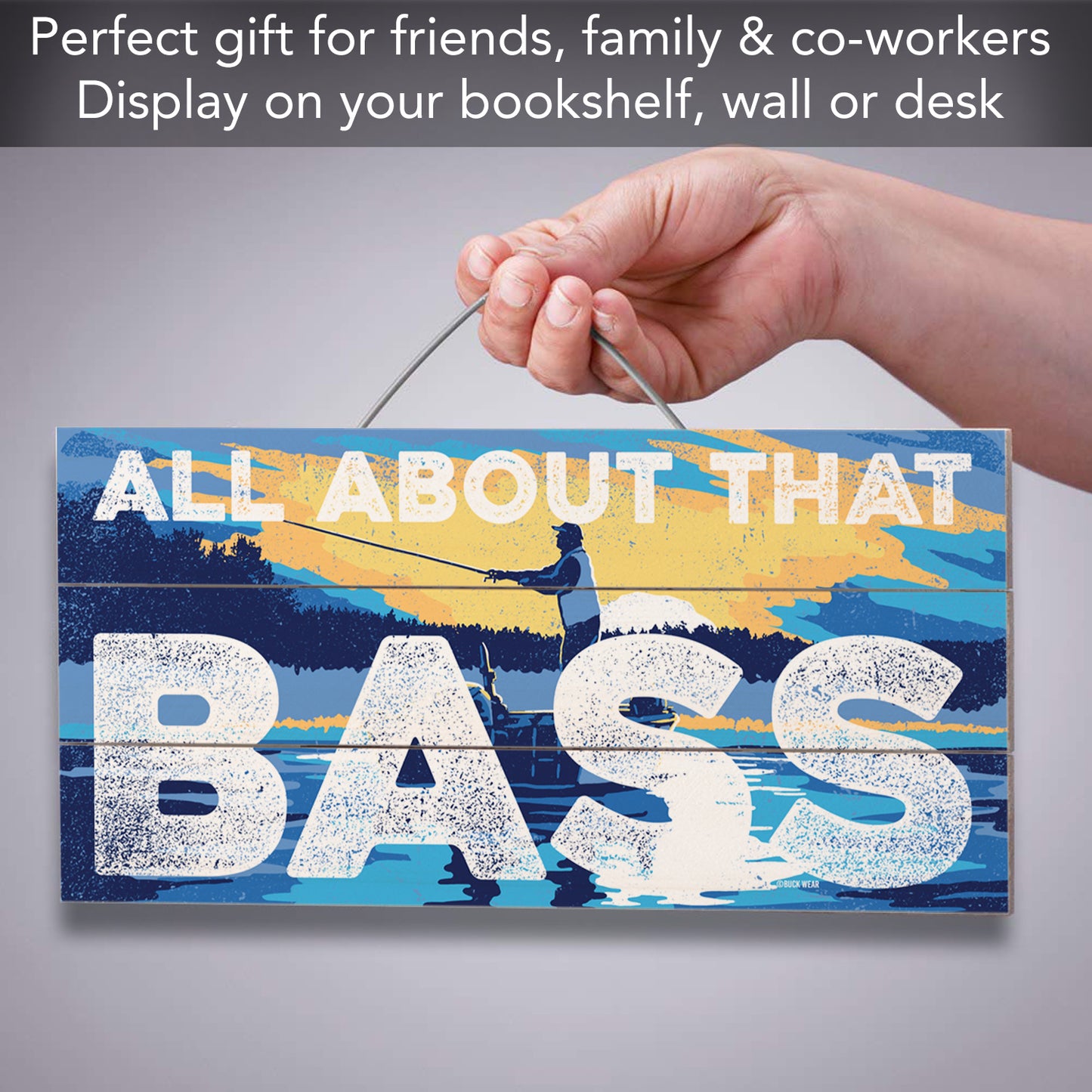 CounterArt That Bass Decorative Slatted Pallet Wood Sign 12" by 6" Features Wire Hanger That Doubles As An Easel