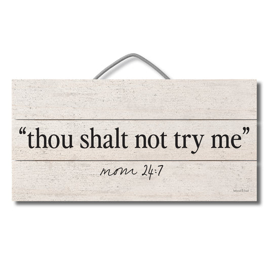 Try Me Decorative Slatted Pallet Wood Sign 12" by 6" Wire Hanger Doubles as an Easel