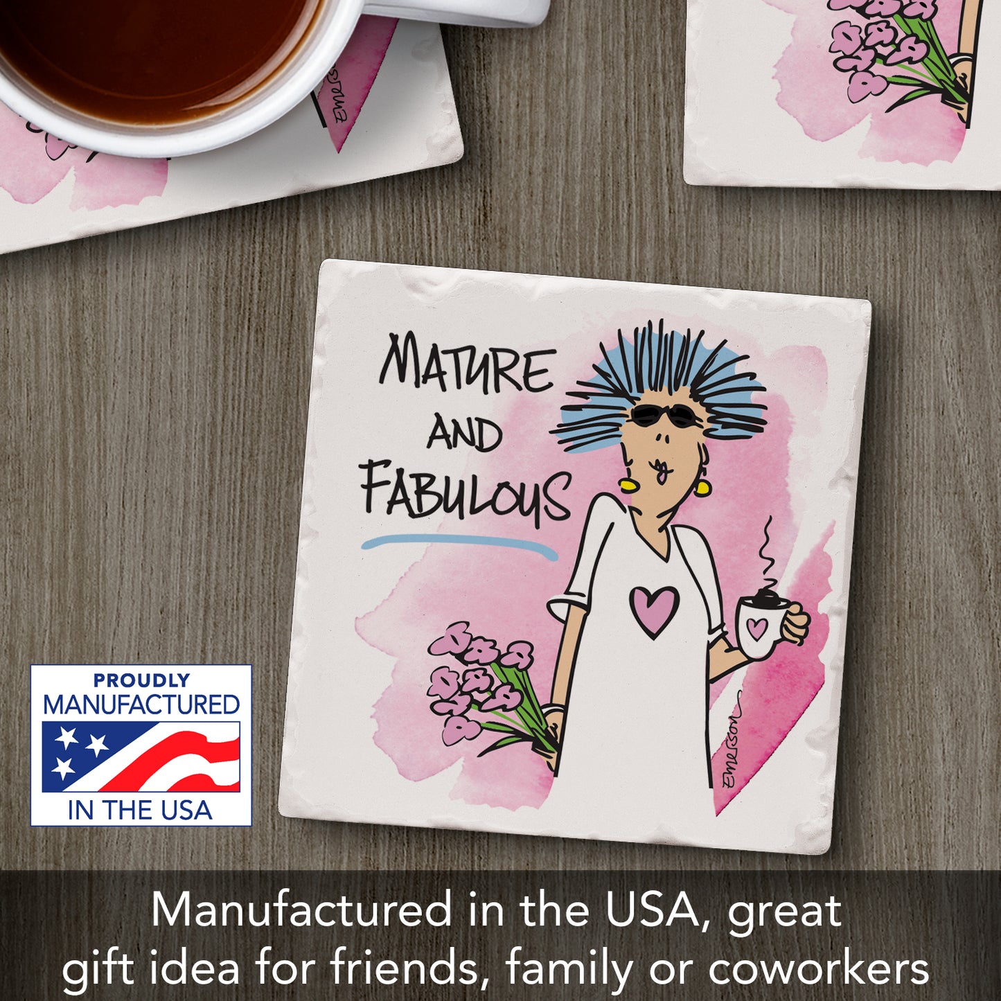 Thirstystone Mature & Fabulous Single Tumbled Tile CoasterManufactured in The USA Humorous, Stylish, Single Coasters Allow You to Create Own Set