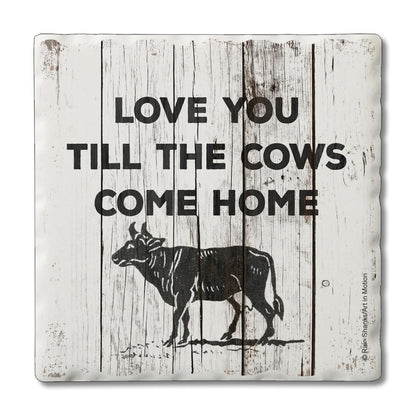 Thirstystone Until The Cows Come Home Single Tumbled Tile Stone Coaster with Protective Cork Backing Manufactured in The USA 4" Square, Artistic, Easily Wipes Clean