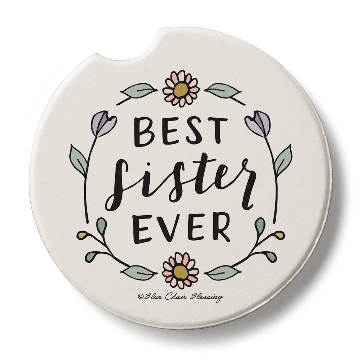 Thirstystone Best Sister Ever Single Absorbent Stone Coaster for Vehicle Cup Holder 2.6” Diameter Manufactured in The USA