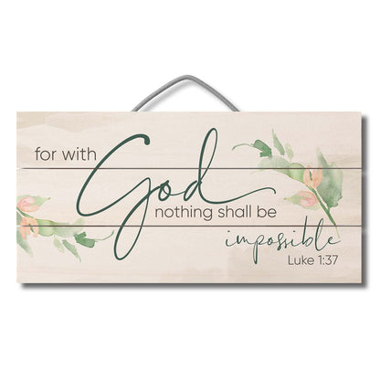 Highland Home Nothing Shall Be Impossible Decorative Pallet Wood Sign 12" x 6" Made in the USA Wire Hanger Included and Doubles as an Easel