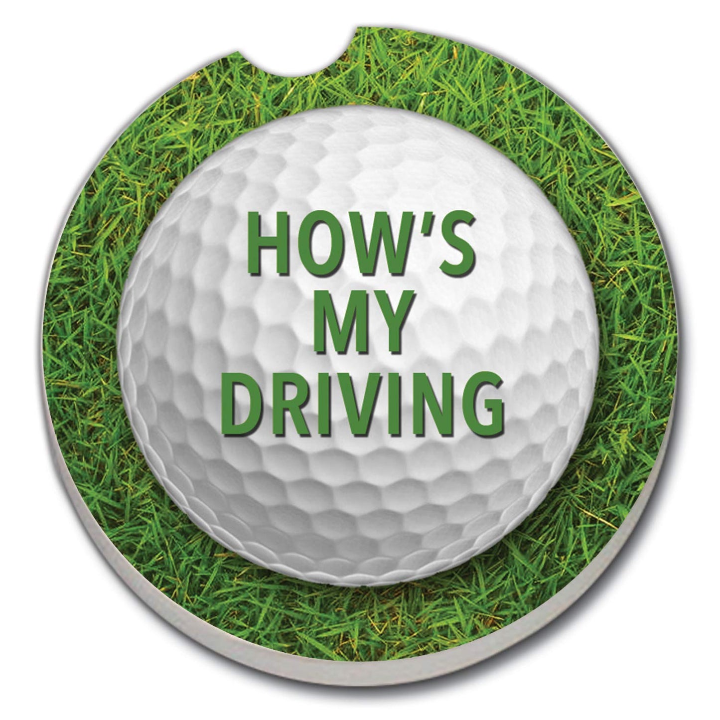 Thirstystone How's My Driving-Golf Single Absorbent Stone Coaster for Vehicle Cup Holder 2.6” Diameter Manufactured in The USA