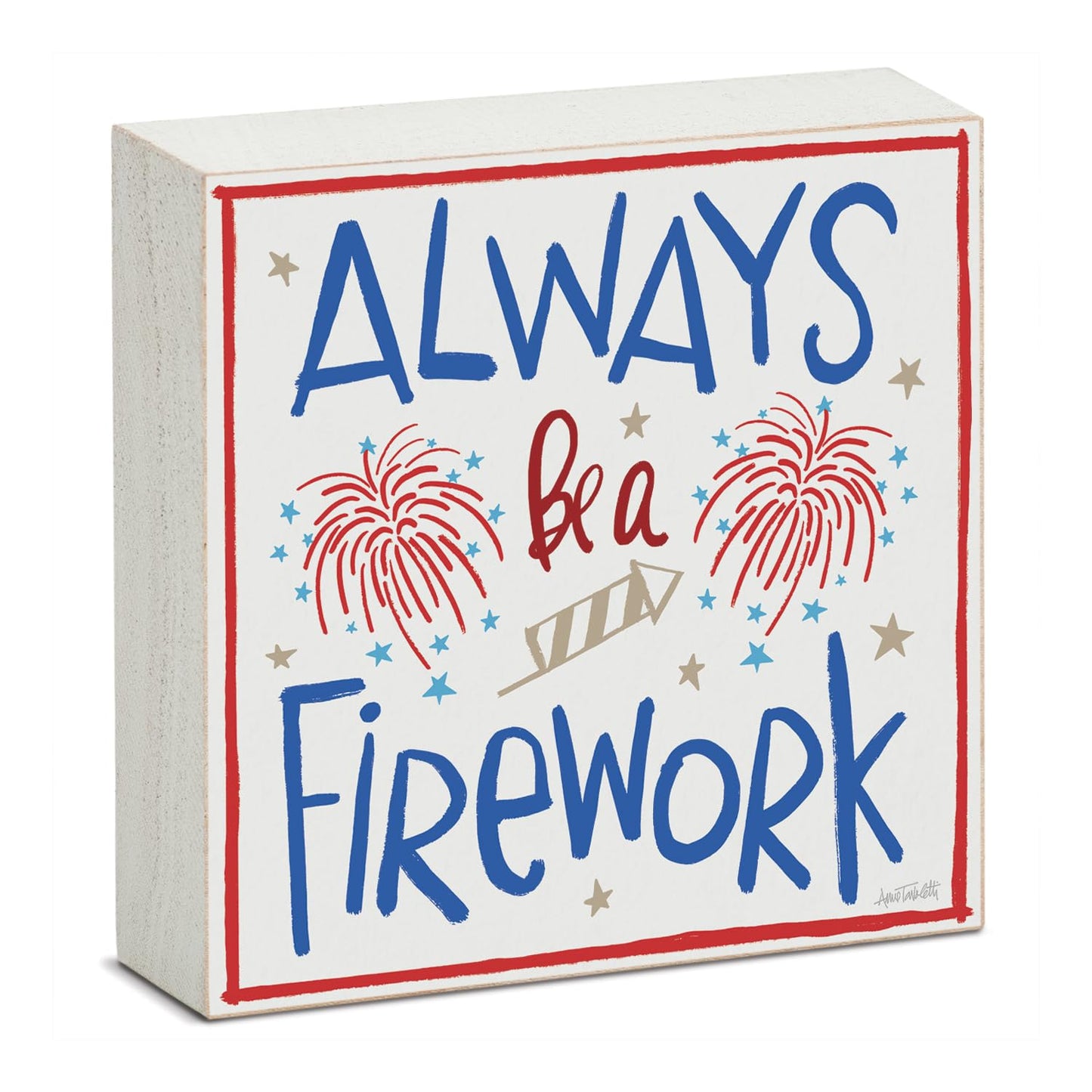 CounterArt Firework Artistic Freestanding Solid Wood Block Sign Made in the USA 3.75” Square Decorative Accent for Home or Office