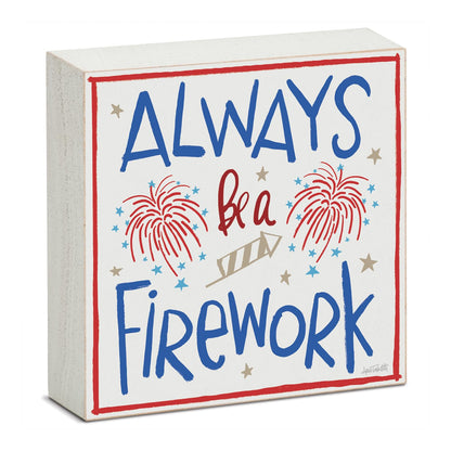 CounterArt Firework Artistic Freestanding Solid Wood Block Sign Made in the USA 3.75” Square Decorative Accent for Home or Office