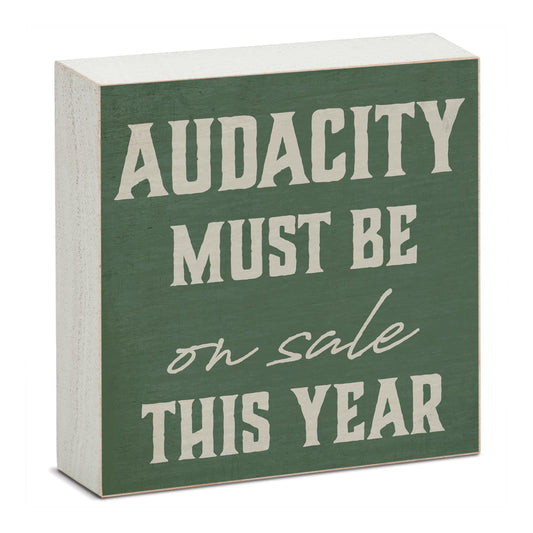 CounterArt Audacity Artistic Freestanding Solid Wood Block Sign Made in the USA 3.75” Square Decorative Accent for Home or Office