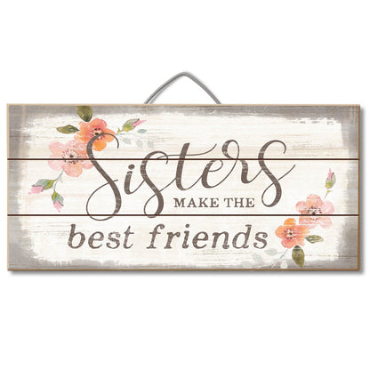 Highland Home Sisters Make The Best Friends Decorative Pallet Wood Sign 12" x 6" Made in the USA Wire Hanger Included that Doubles as an Easel
